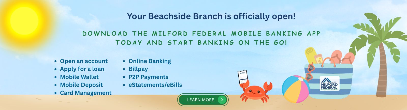 Your Beachside Branch is Open!